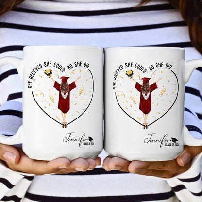 She Believed She Could So She Did - Personalized Mug - GR4 PT
