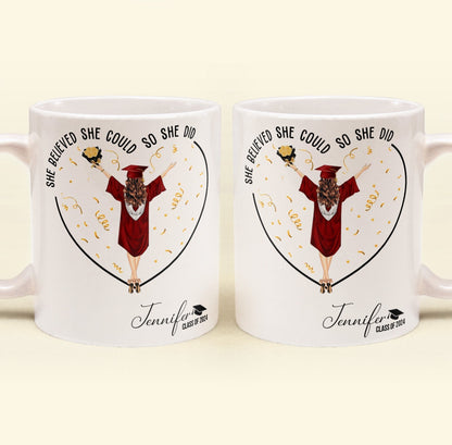 She Believed She Could So She Did - Personalized Mug - GR4 PT