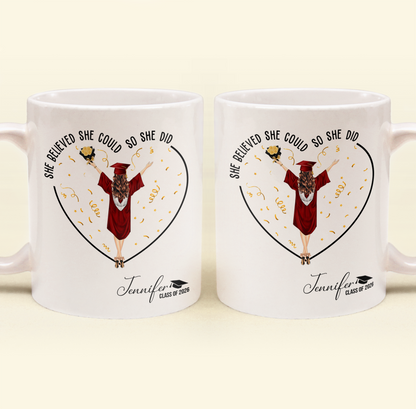She Believed She Could So She Did - Personalized Mug