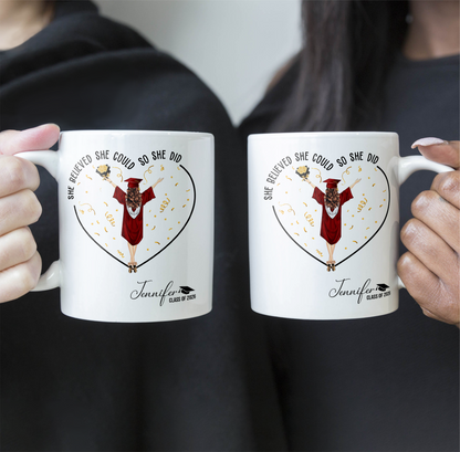 She Believed She Could So She Did - Personalized Mug