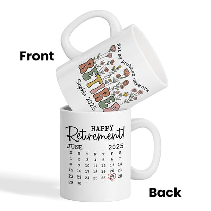 Not My Problem Anymore Retirement Gift Calendar Keepsake Personalized Mug, Farewell Good Luck Gift Coworker, Teacher, Nurse