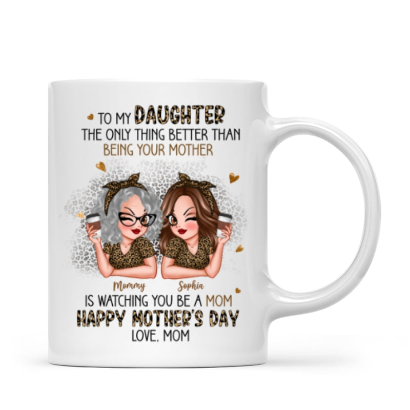 Leopard Pattern To My Daughter From Mom Happy Mother's Day Personalized Mug, Gift For Daughter