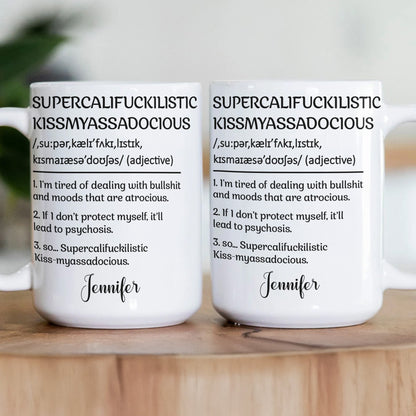 Supercalifuckilistic Funny Gift For Coworker Team - Personalized Mug
