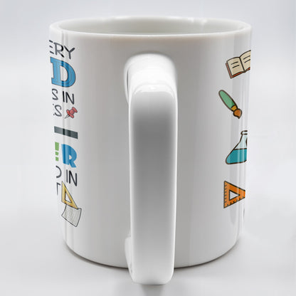 Behind Every Child Who Believes In Themselves, Teacher Appreciation - Personalized Custom Coffee Mug - TEACH030_MG