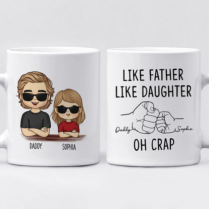 Like Father Like Daughter - Family Personalized Custom Mug - Gift For Family Members