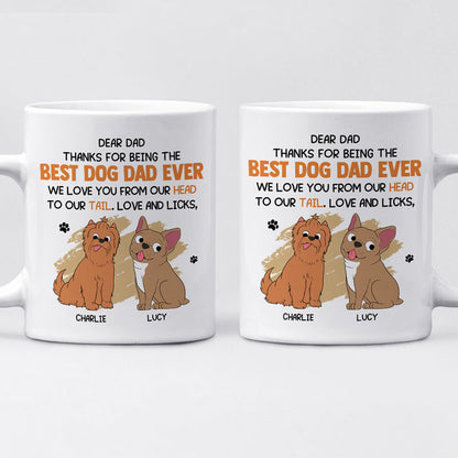 I Love You From My Head To My Tail - Dog Personalized Custom Mug - Father's Day, Gift For Pet Owners, Pet Lovers