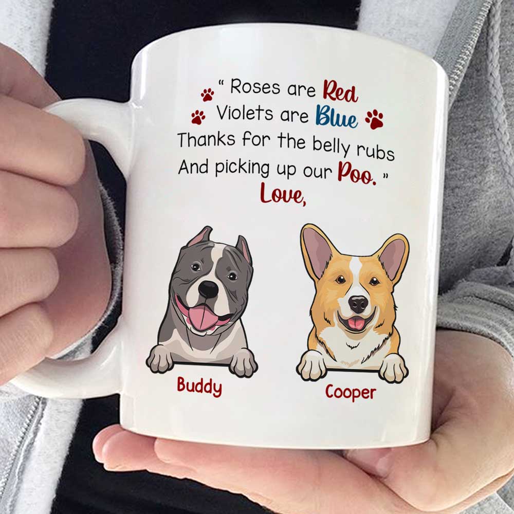 Thanks For The Belly Rubs - Dog Personalized Custom Mug - Gift For Pet Owners, Pet Lovers