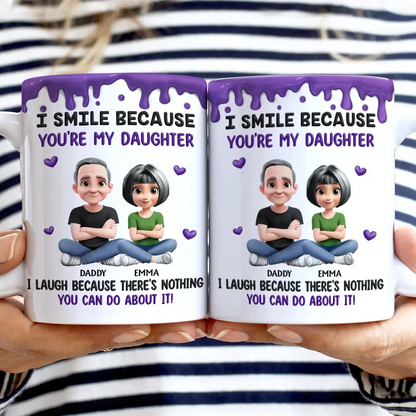 I Smile Because You Are My Daughter Son Version 2 - Personalized White Edge-to-Edge Mug