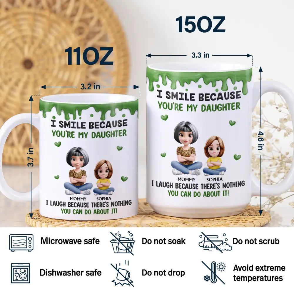 I Smile Because You Are My Daughter Son Version 2 - Personalized White Edge-to-Edge Mug