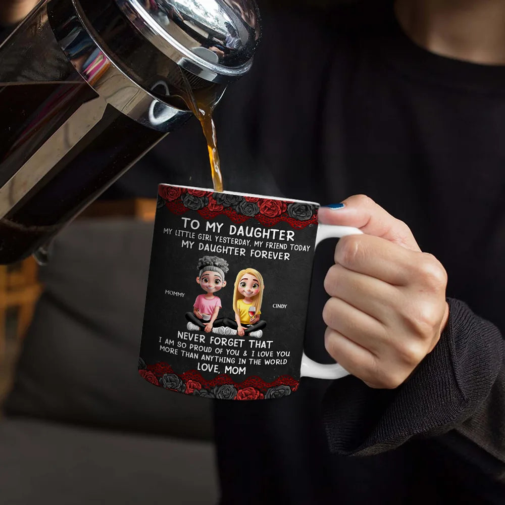 My Daughter Son Forever - Personalized White Edge-to-Edge Mug
