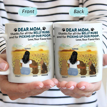 Thanks For All The Belly Rubs - Gift For Dog Lovers, Dog Mom, Dog Dad - Personalized Mug
