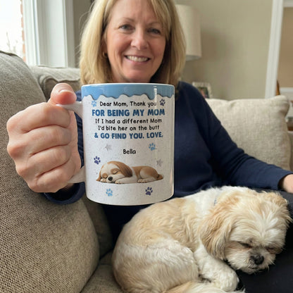 Thank You For Being My Mom - Sleeping Dog - Personalized Mug