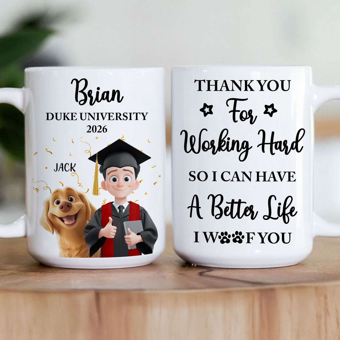 Thank You For Working Hard So We Can Have A Better Life - Personalized Mug