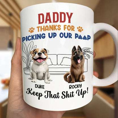 Thank You And Keep That Shit Up - Personalized Mug
