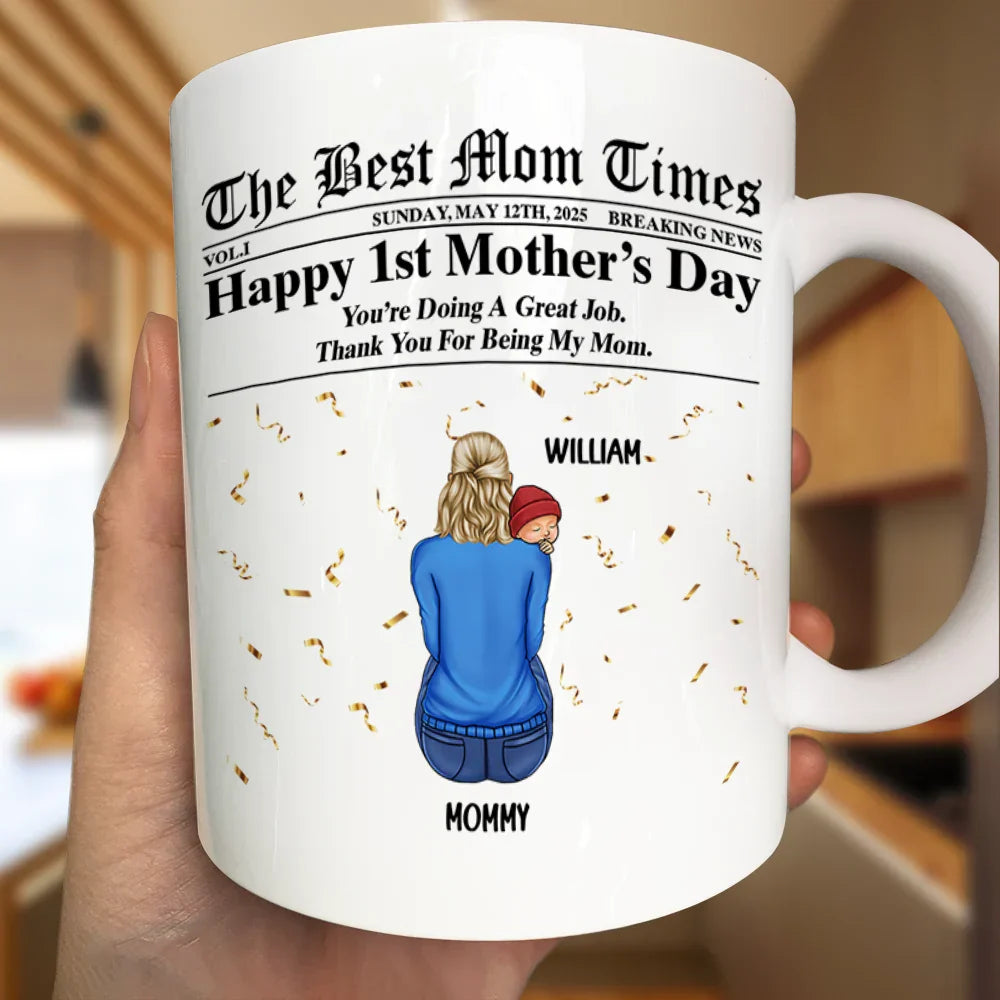 The Best Mom Times New Mom - Personalized Mug