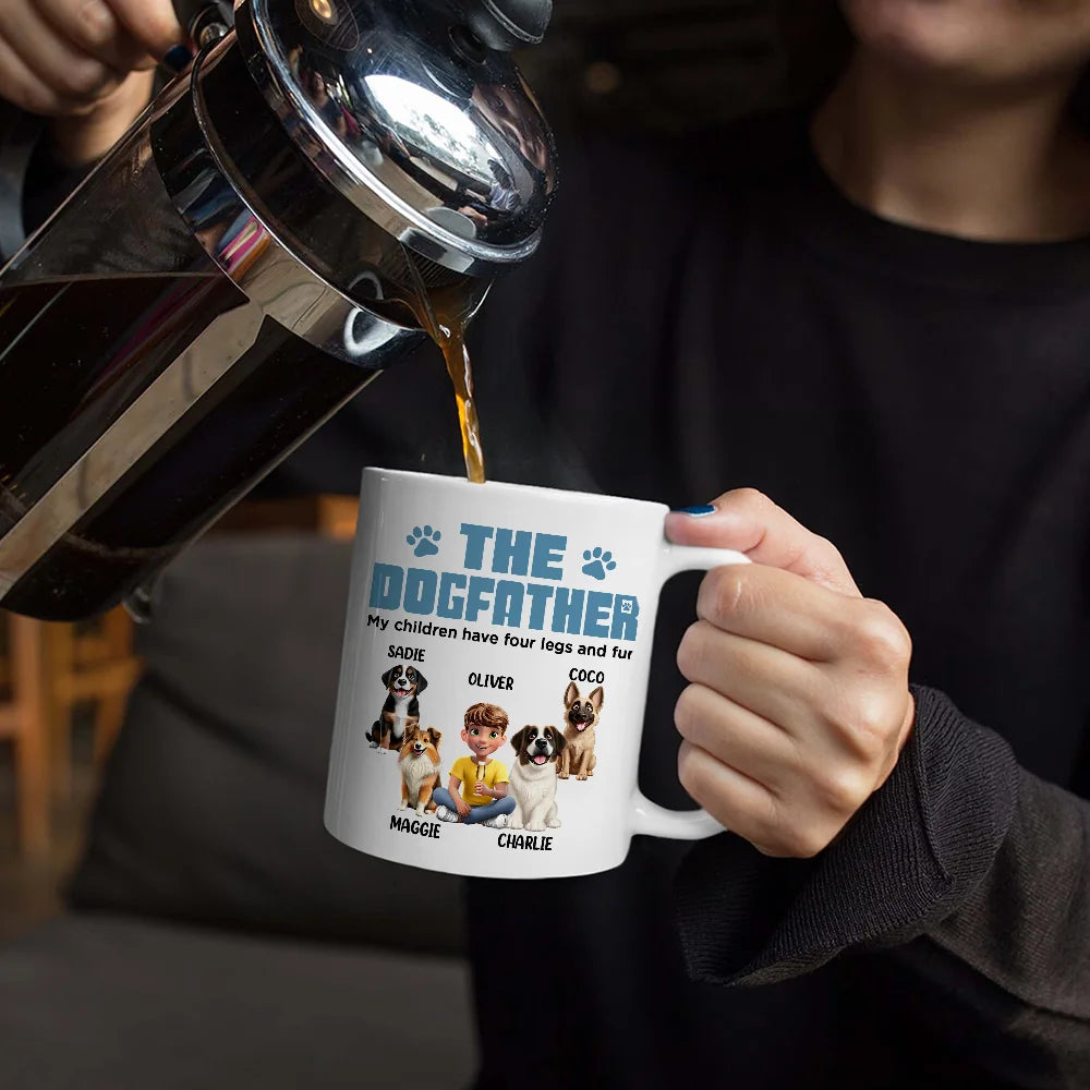 The Dogfather My Children Have Four Legs And Fur - Personalized Mug