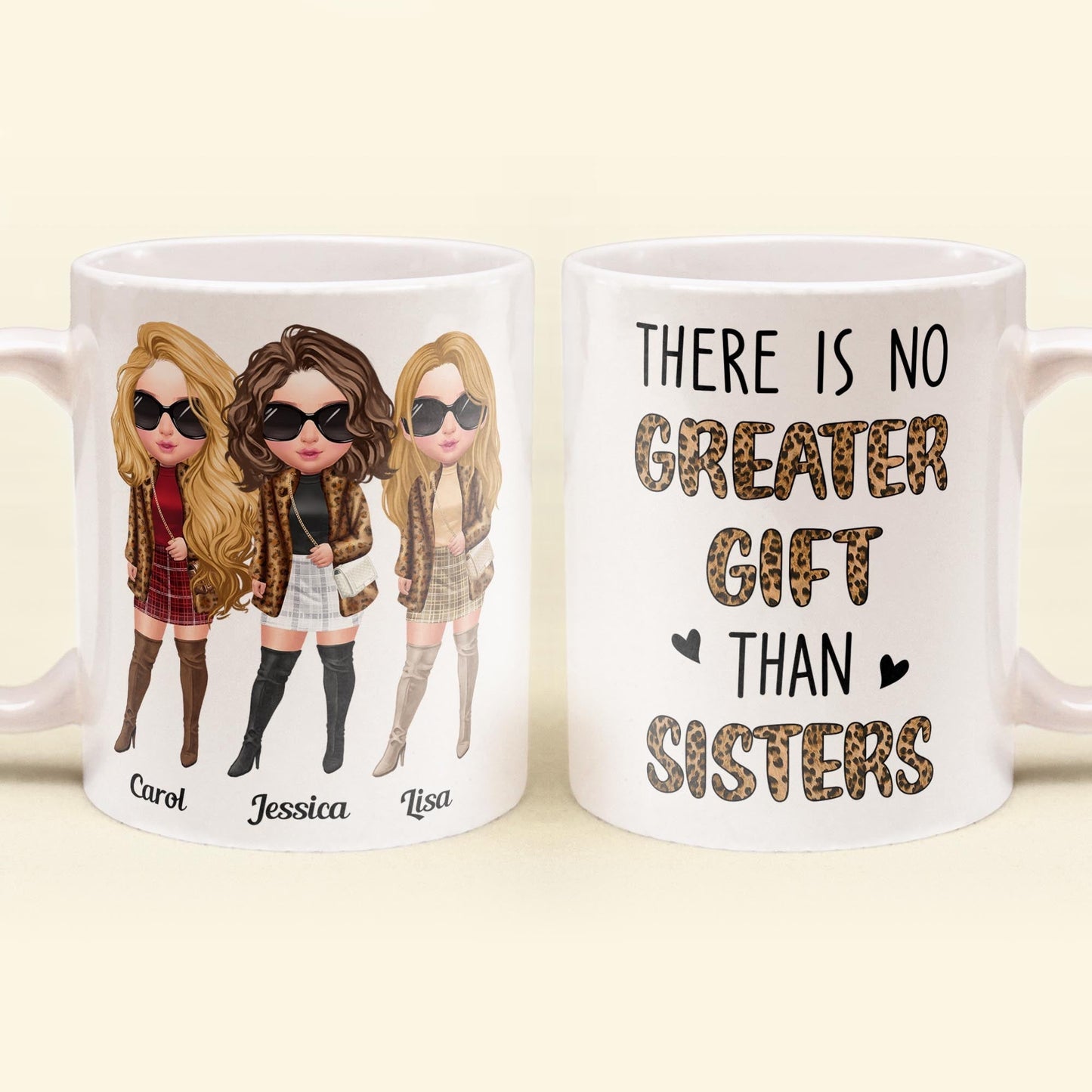 There Is No Greater Gift Than Sisters Leopard Version - Personalized Mug - Birthday Gift For Sisters - Fashion Girls