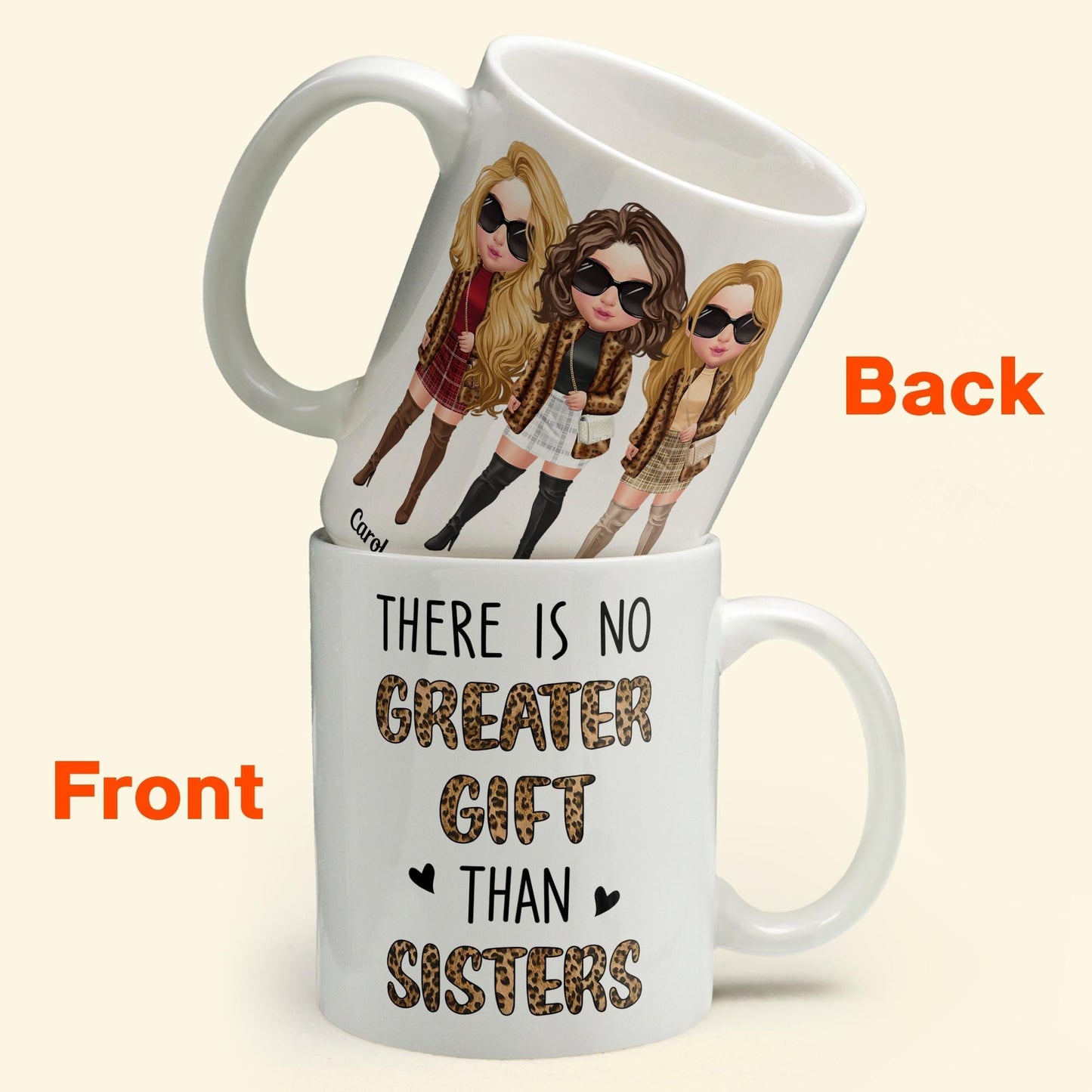 There Is No Greater Gift Than Sisters Leopard Version - Personalized Mug - Birthday Gift For Sisters - Fashion Girls