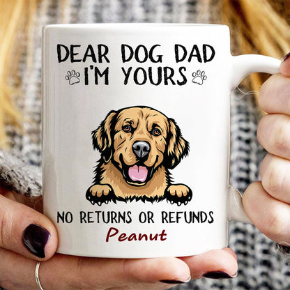 Dear Dog Dad Mom We're Yours Peeking Dogs Personalized Mug