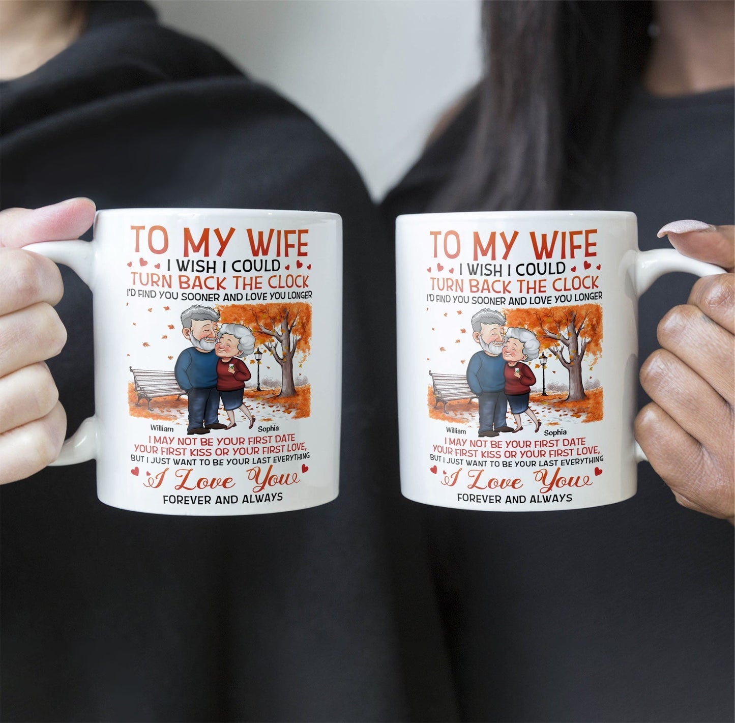 To My Wife I Wish I Could Turn Back The Clock - Personalized Mug - Birthday Gifts For Her, Wife