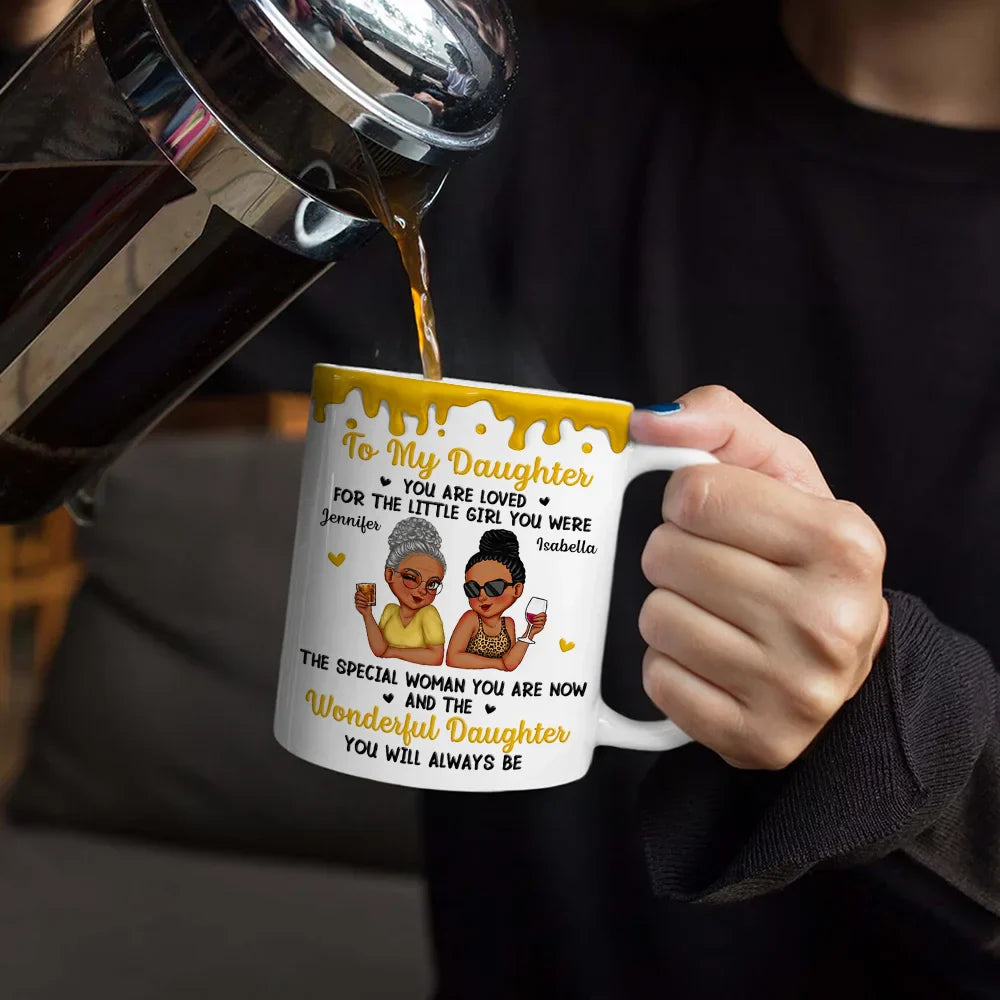 To My Daughter To My Son You Will Always Be - Personalized White Edge-to-Edge Mug