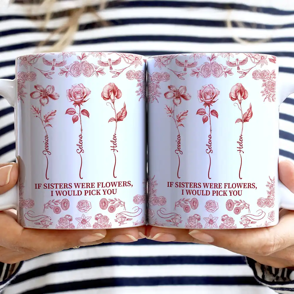 Toile De Jouy Birth Flower Sisters From The Same Garden - Personalized White Edge-to-Edge Mug