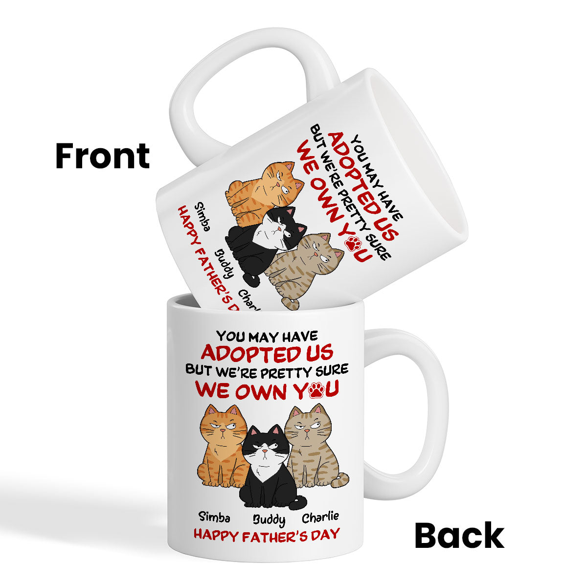 Funny Cute Cats We Own You Personalized Mug, Father's Day Gift For Cat Dad