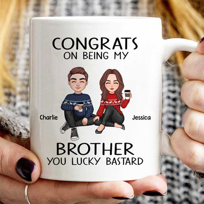 Congrats On Being My Brother Sister Cute Family Christmas Gift Personalized Mug