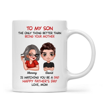 To My Son From Mom Happy Father's Day Personalized Mug