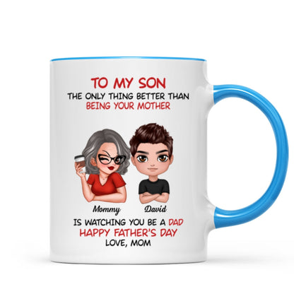 To My Son From Mom Happy Father's Day Personalized Mug