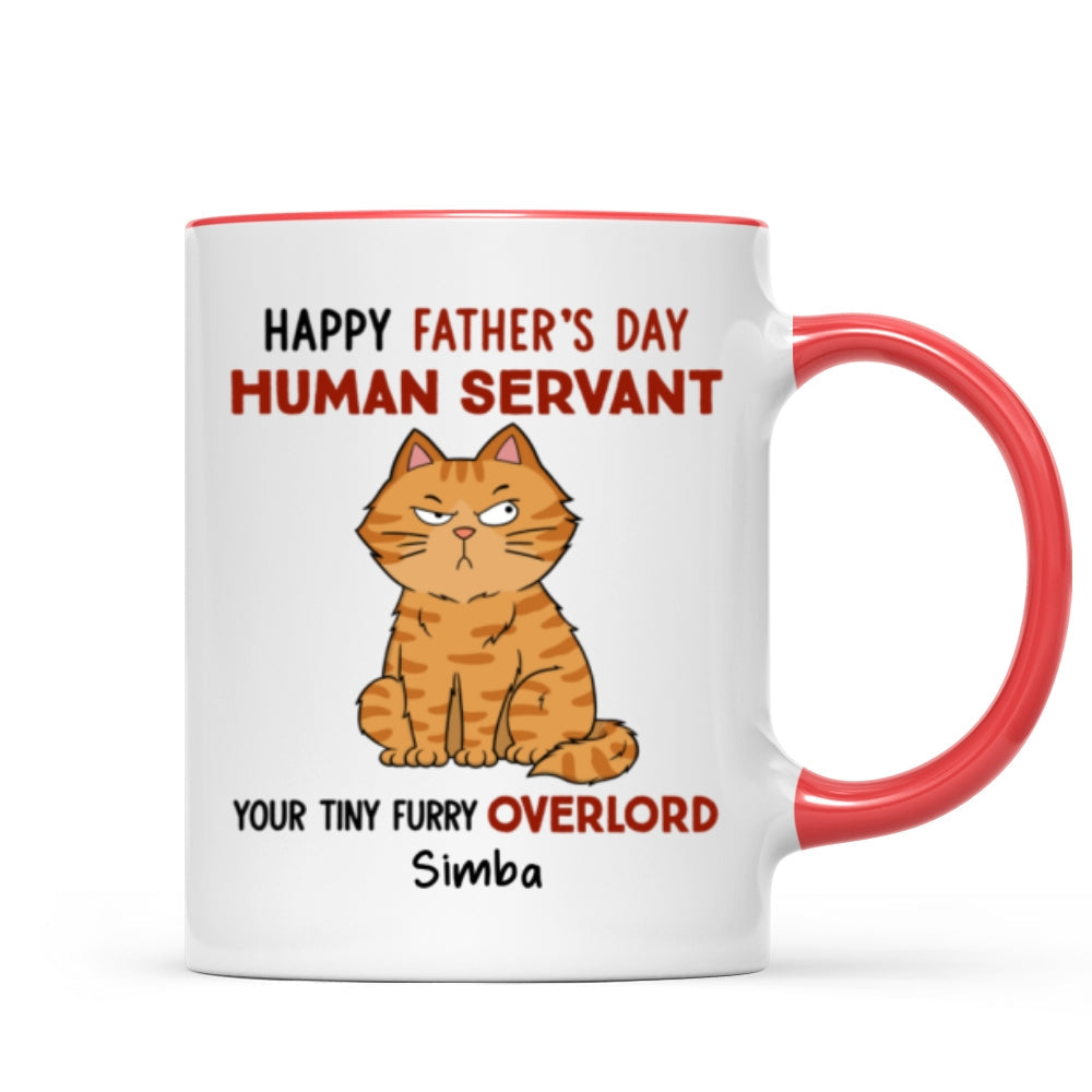 Funny Cute Cats Happy Father's Day Human Servant Personalized Mug, Father's Day Gift For Cat Dad
