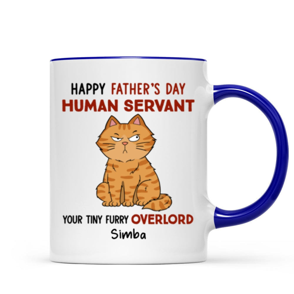 Funny Cute Cats Happy Father's Day Human Servant Personalized Mug, Father's Day Gift For Cat Dad