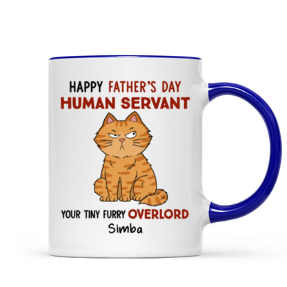 Funny Cute Cats Happy Father's Day Human Servant Personalized Mug, Father's Day Gift For Cat Dad