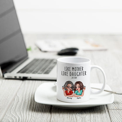Like Mother Like Daughters Pretty Sassy Personalized Mug