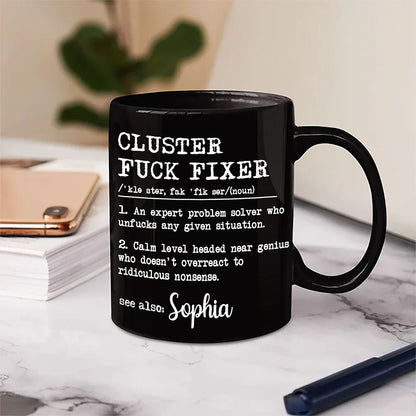 Funny Gift For Colleagues An Expert Problem Solver - Personalized Mug