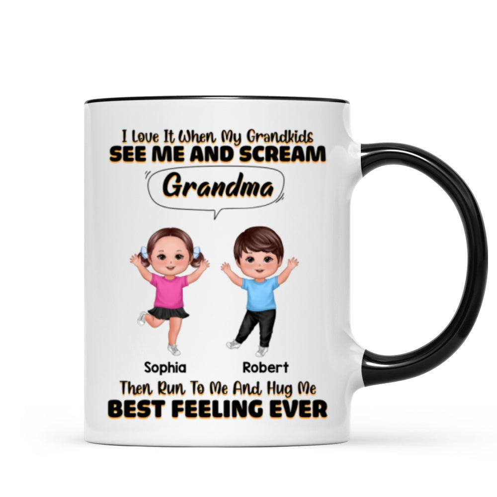 Love When My Grandkids Scream Grandma Personalized Mug