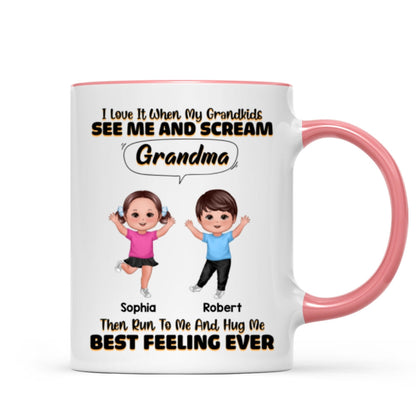 Love When My Grandkids Scream Grandma Personalized Mug