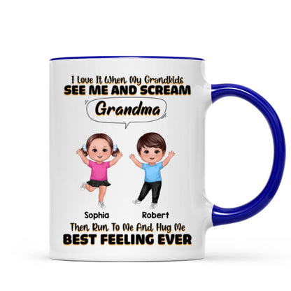 Love When My Grandkids Scream Grandma Personalized Mug