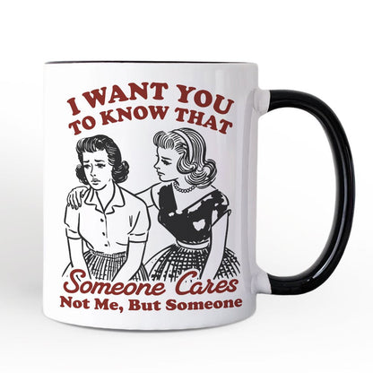 Someone Cares Retro Sarcastic Personalized Mug, Funny Vintage Quote Gift with Custom Name