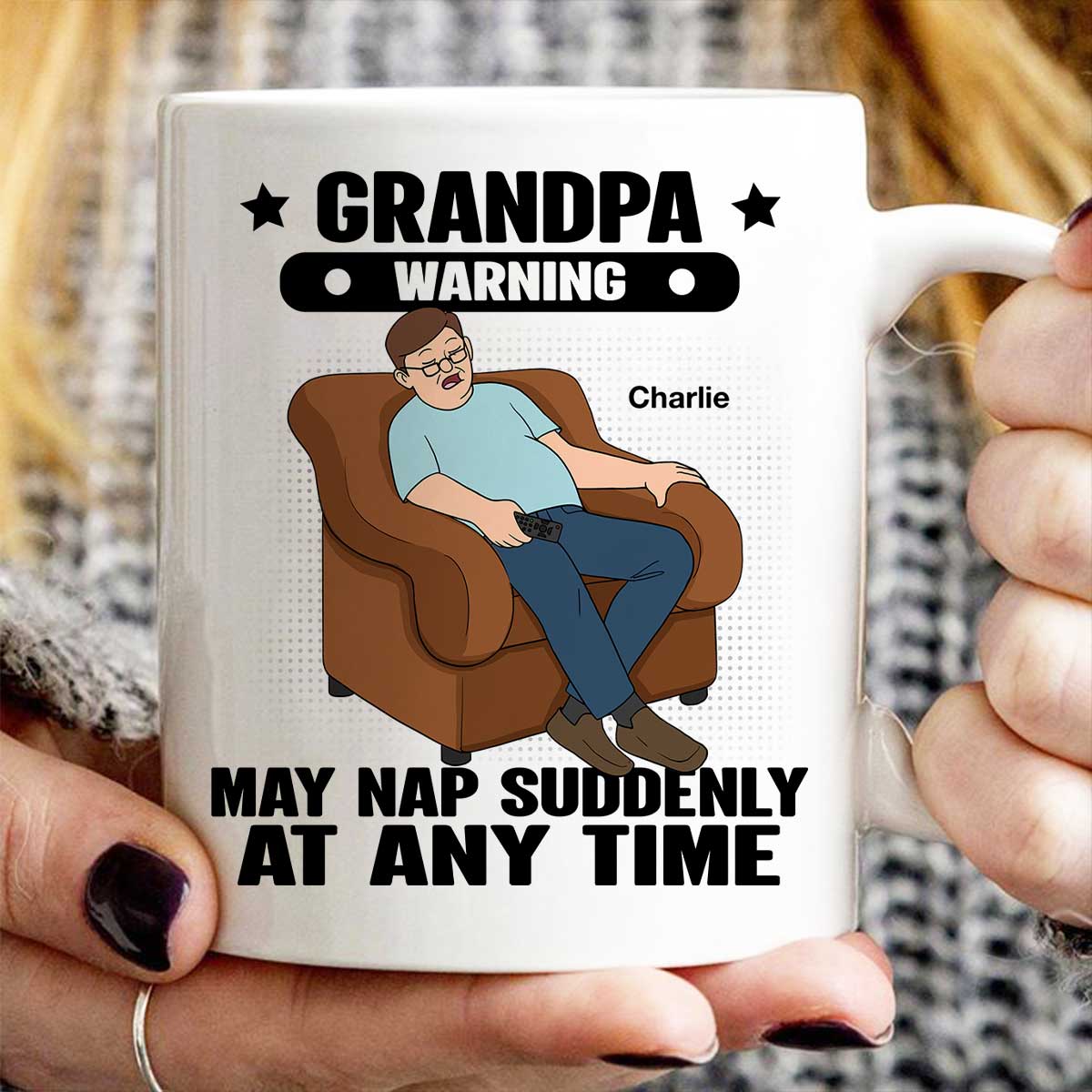 Grandpa Warning May Nap Suddenly At Any Time Funny Father's Day Gift Personalized Mug