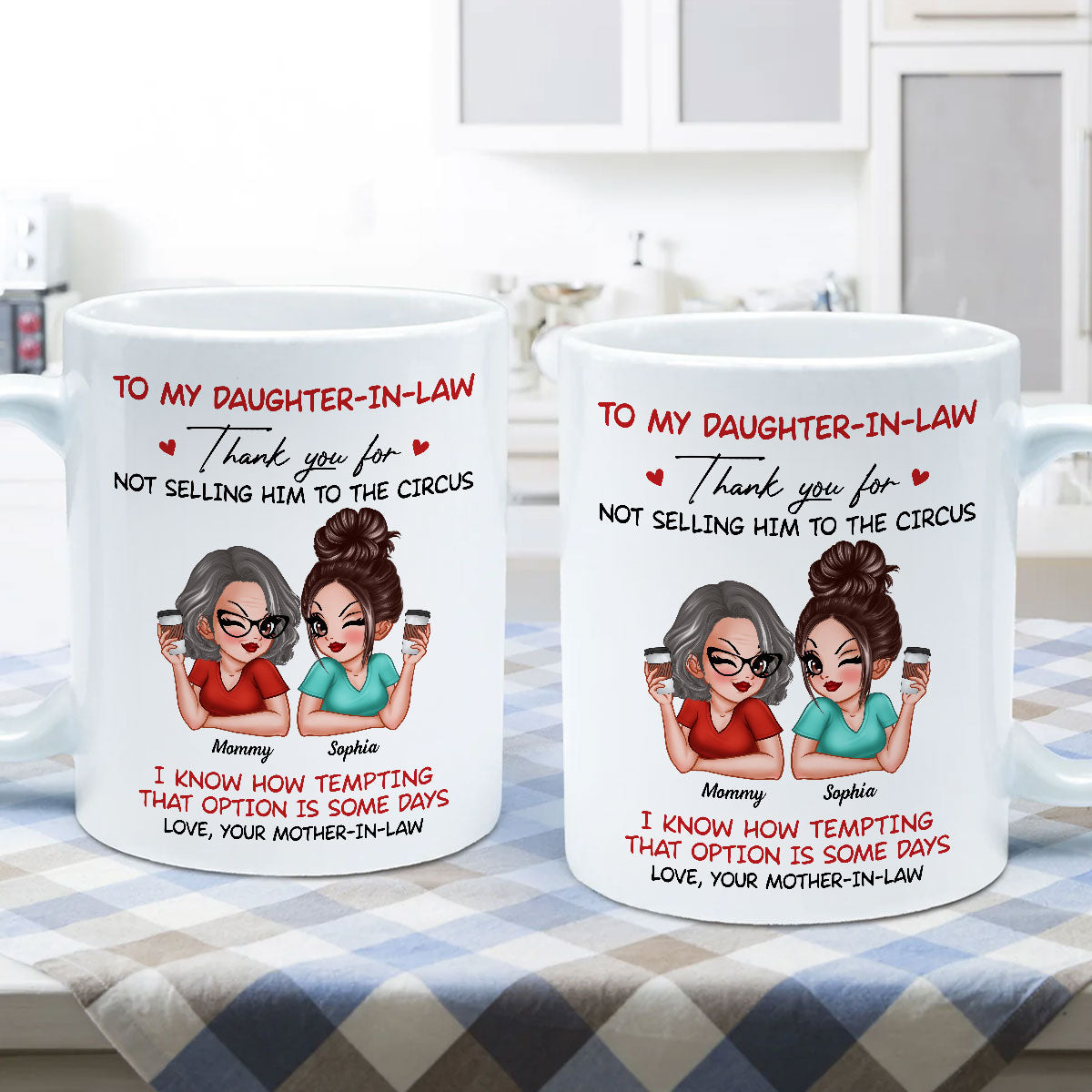 To My Daughter In Law Thank You For Not Selling My Son Funny Personalized Mug