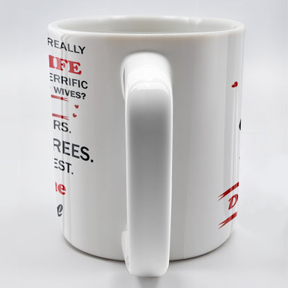You Are A Really, Really Great Wife, Believe Me, Couple Hugging - Personalized Custom Coffee Mug - WIF034_MG