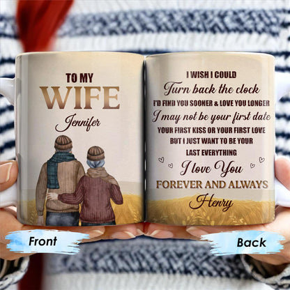 Forever And Always, Love You Longer Romantic Quote - Personalized Custom Coffee Mug - WIF037_MG