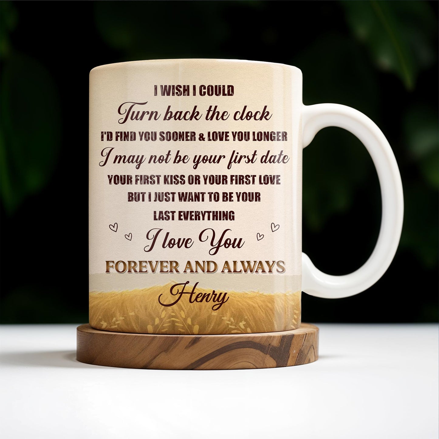 Forever And Always, Love You Longer Romantic Quote - Personalized Custom Coffee Mug - WIF037_MG