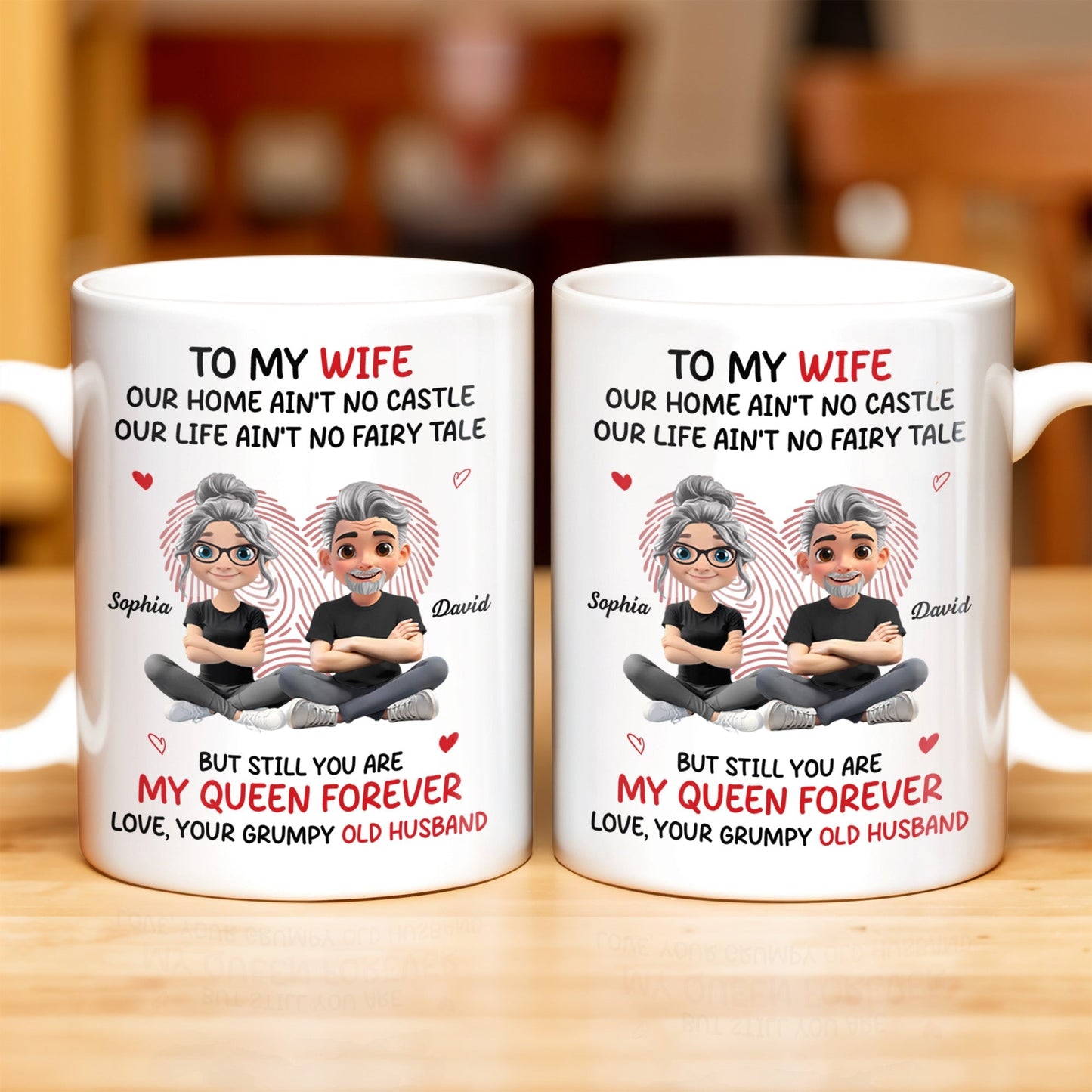 To My Wife, Our Home Ain't No Castle, Hearts - Personalized Custom Coffee Mug - WIF058_MG