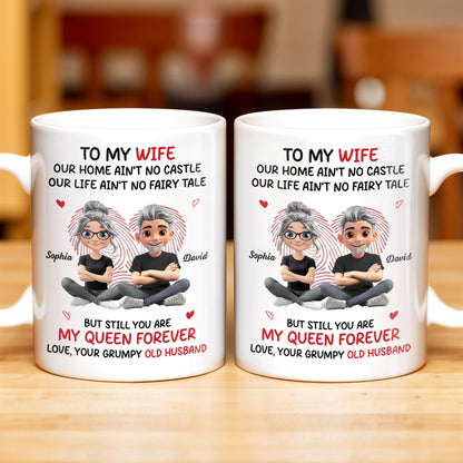 To My Wife, Our Home Ain't No Castle, Hearts - Personalized Custom Coffee Mug - WIF058_MG