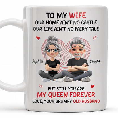 To My Wife, Our Home Ain't No Castle, Hearts - Personalized Custom Coffee Mug - WIF058_MG