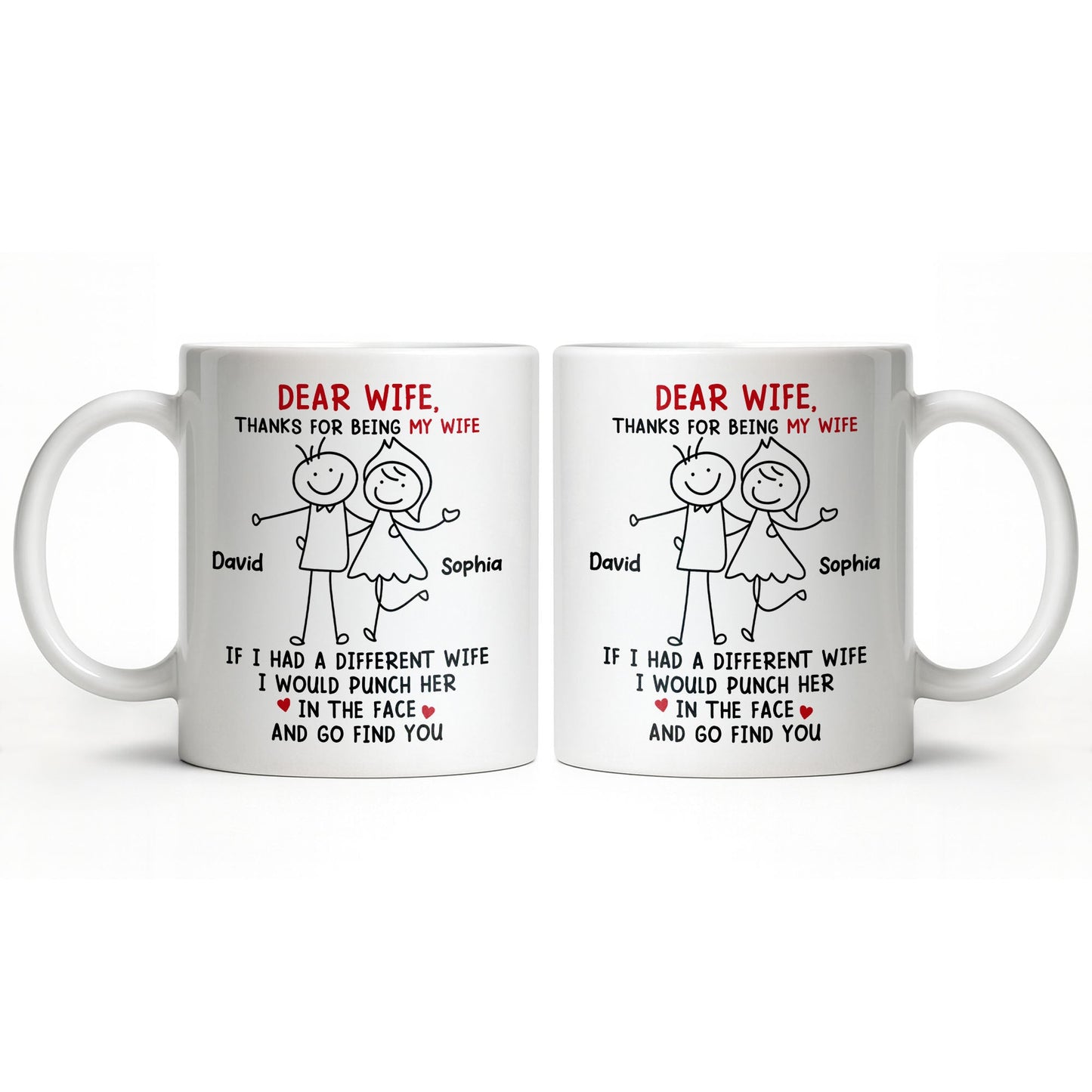 Dear Wife Thanks For Being My Wife, Stick Figures And Hearts - Personalized Custom Coffee Mug - WIF059_MG