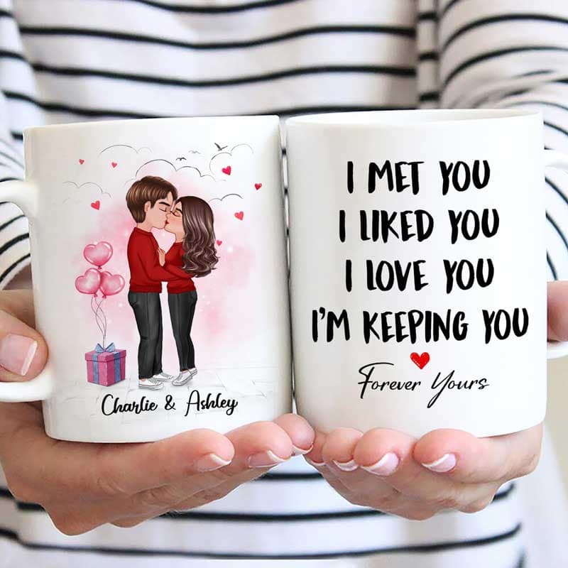 Couple Kissing I Met You I Love You Valentine's Day Gift Personalized Mug