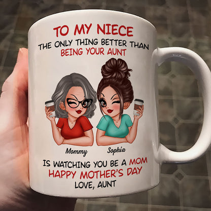 To My Niece From Aunt Happy Mother's Day Personalized Mug